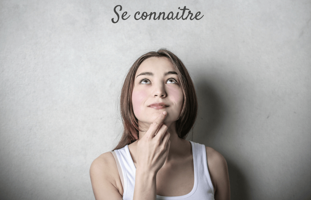 Les clés pour apprendre à se connaître